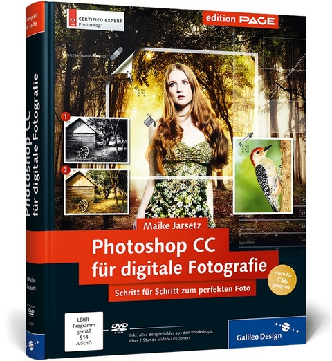 Photoshop CC für digitale Fotografie - Maike Jarsetz