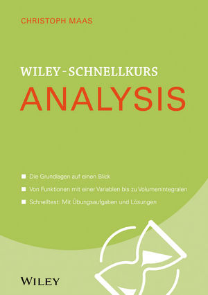 Wiley-Schnellkurs Analysis - Christoph Maas
