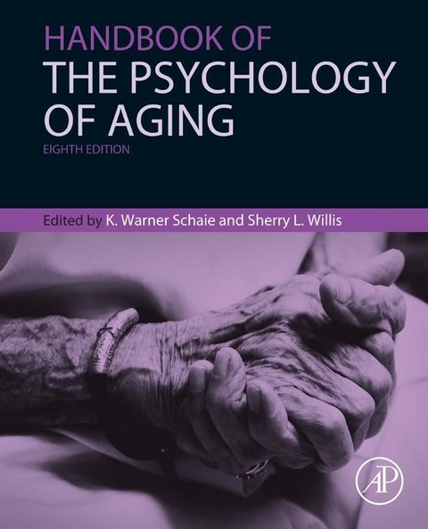 Handbook of the Psychology of Aging - 