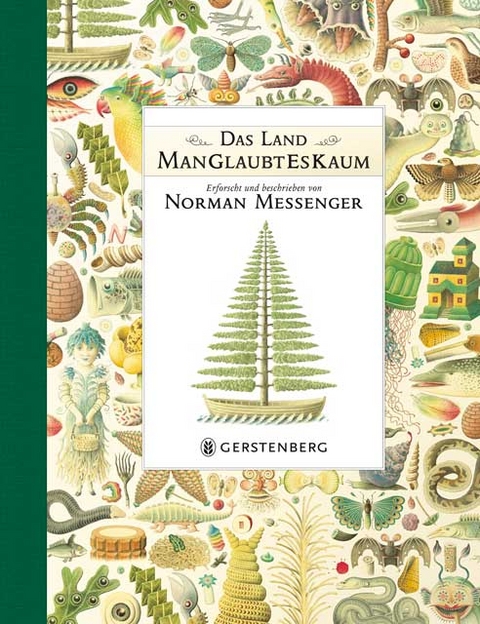 Das Land ManGlaubtEsKaum - Norman Messenger