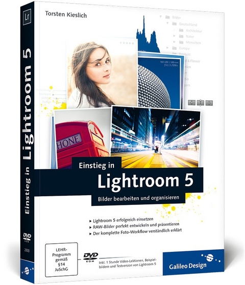 Einstieg in Lightroom 5 - Torsten Kieslich