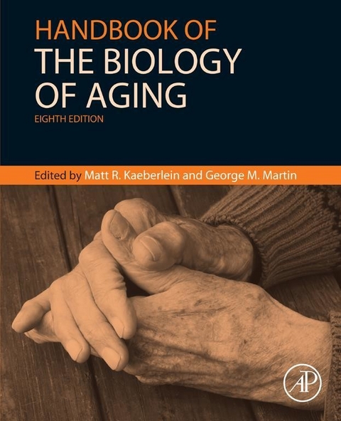 Handbook of the Biology of Aging - 