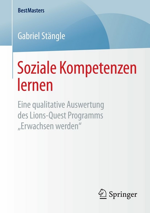 Soziale Kompetenzen lernen - Gabriel Stängle
