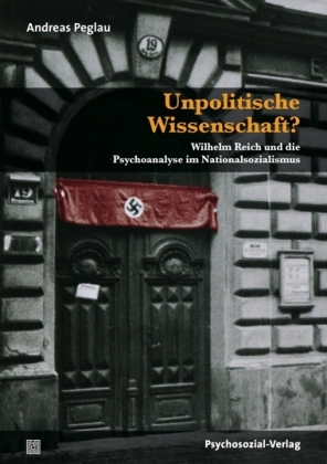 Unpolitische Wissenschaft? - Andreas Peglau