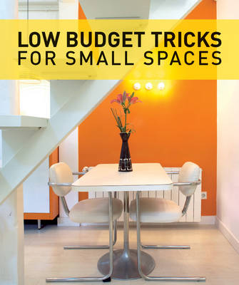 Low Budget Tricks for Small Spaces - Montse Borras