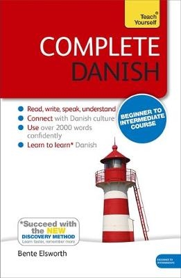 Complete Danish Beginner to Intermediate Course - Bente Elsworth