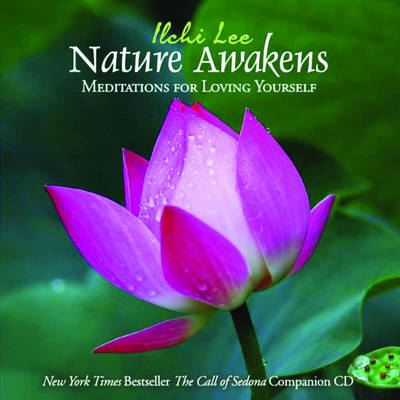 Nature Awakens - Ilchi Lee