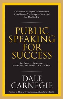 Public Speaking for Success - Dale Carnagie
