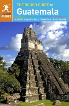 Rough Guide to Guatemala -  Rough Guides