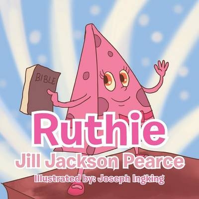 Ruthie - Jill Jackson Pearce