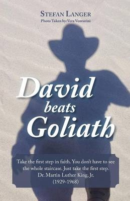 David Beats Goliath - Dr Stefan Langer