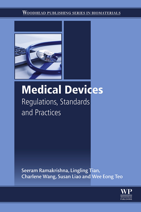 Medical Devices -  Susan Liao,  Seeram Ramakrishna,  Wee Eong Teo,  Lingling Tian,  Charlene Wang