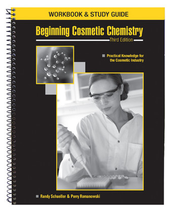 Beginning Cosmetic Chemistry - Randy Schueller, Perry Romanowski