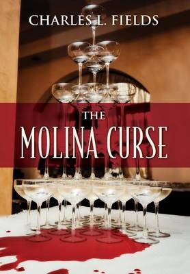 The Molina Curse - Charles L Fields