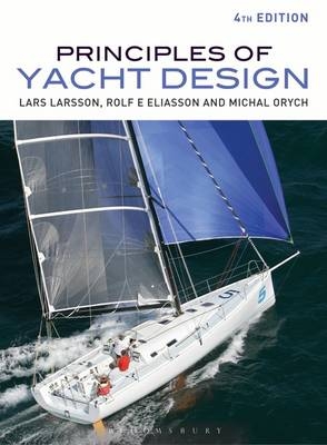 Principles of Yacht Design - Lars Larsson, Rolf Eliasson, Michal Orych