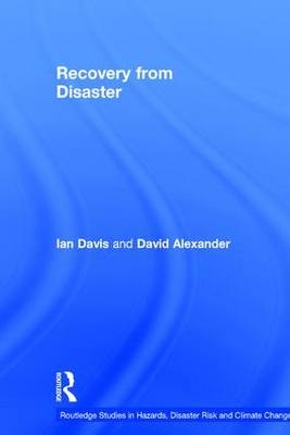 Recovery from Disaster -  David Alexander,  Ian Davis