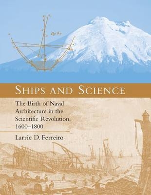 Ships and Science - Larrie D. Ferreiro