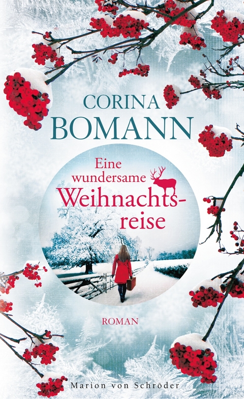 Eine wundersame Weihnachtsreise - Corina Bomann