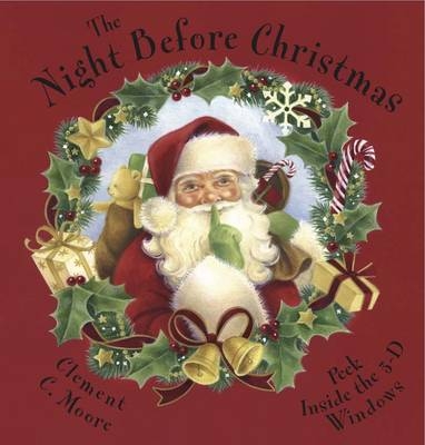 The Night Before Christmas - Clement C. Moore