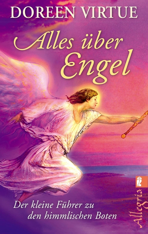 Alles über Engel - Doreen Virtue