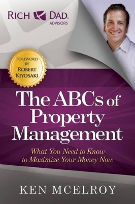 The ABCs of Property Management - Ken McElroy