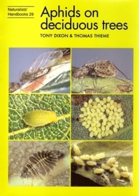 Aphids on deciduous trees - Tony Dixon, Thomas Thieme