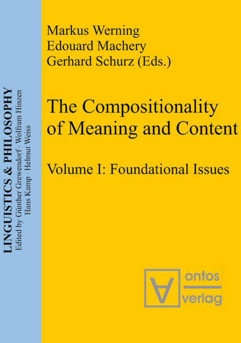 The Compositionality of Meaning and Content / Foundational Issues - 