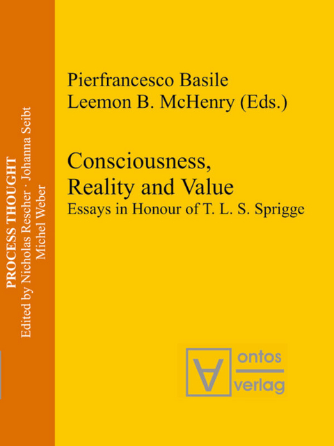 Consciousness, Reality and Value - 