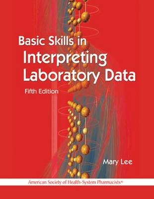 Basic Skills in Interpreting Laboratory Data - 