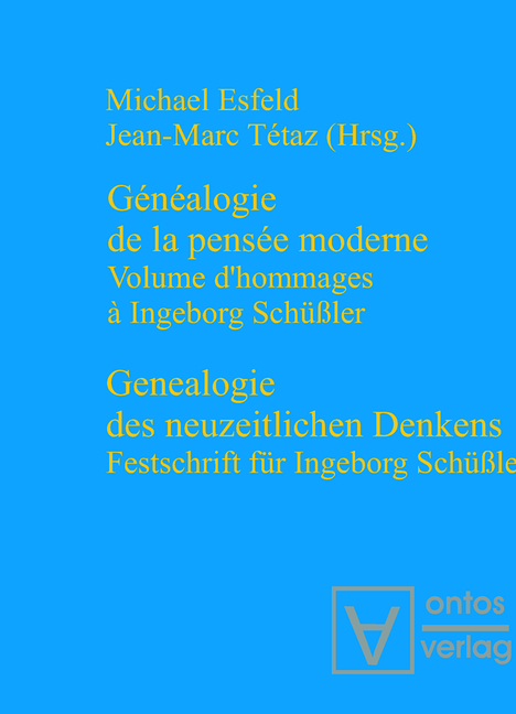 Genealogie des neuzeitlichen Denkens / Généalogie de la pensée moderne - 