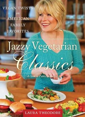 Jazzy Vegetarian Classics - Laura Theodore