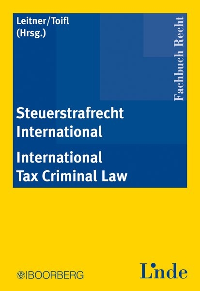 Steuerstrafrecht International - International Tax Criminal Law - 