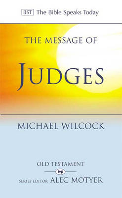 The Message of Judges