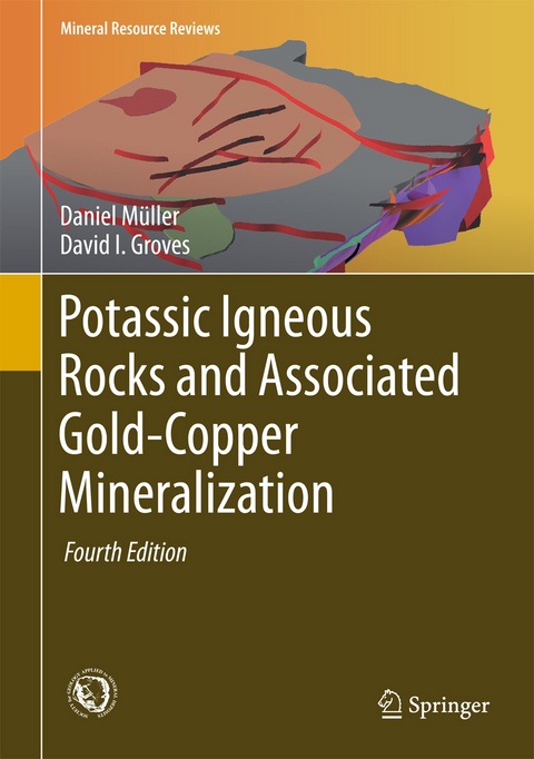 Potassic Igneous Rocks and Associated Gold-Copper Mineralization - Daniel Müller, David I. Groves