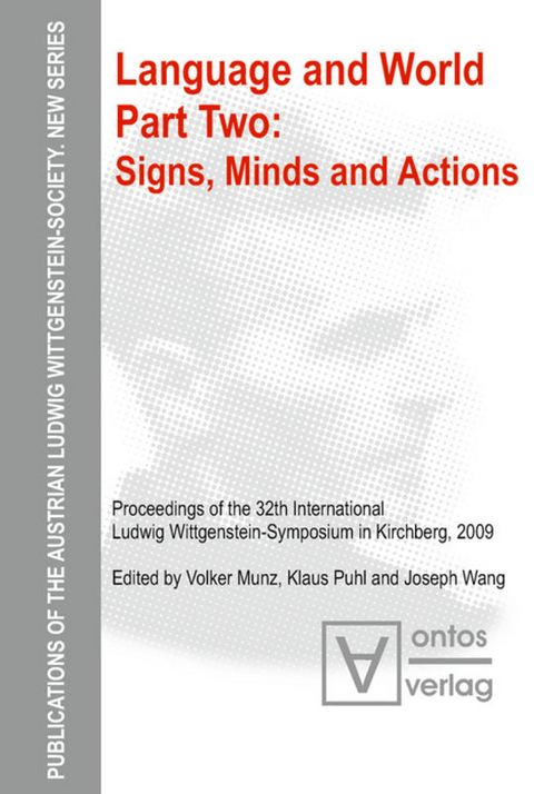 Volker Munz; Klaus Puhl; Joseph Wang: Language and World / Signs, Minds and Actions - Volker Munz, Klaus Puhl, Joseph Wang