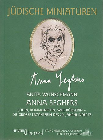 Anna Seghers - Anita Wünschmann