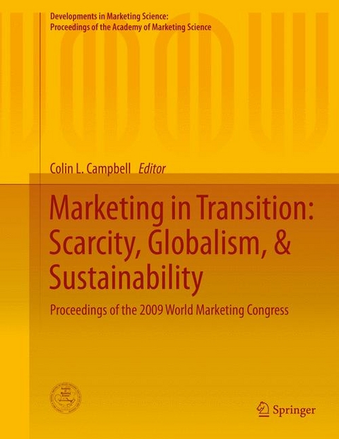 Marketing in Transition: Scarcity, Globalism, & Sustainability - 