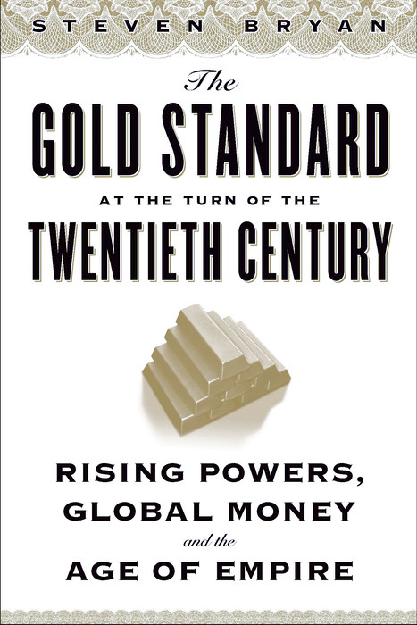 Gold Standard at the Turn of the Twentieth Century -  Steven Bryan