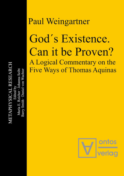 God´s Existence. Can it be Proven? - Paul Weingartner