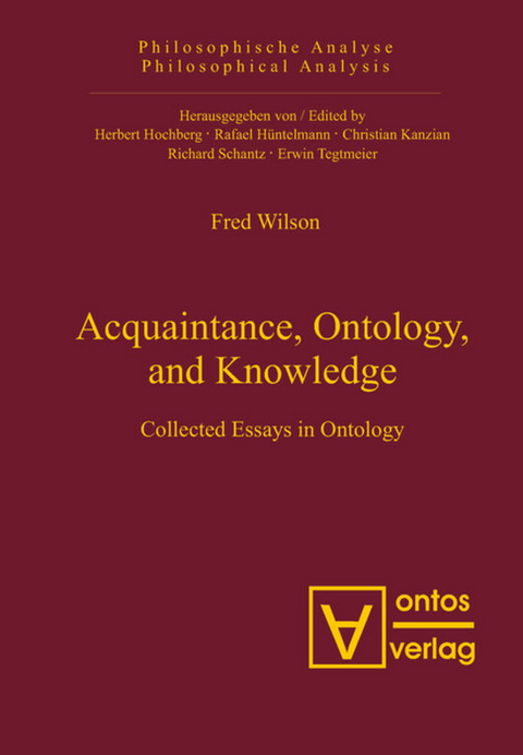 Acquaintance, Ontology, and Knowledge - Fred Wilson