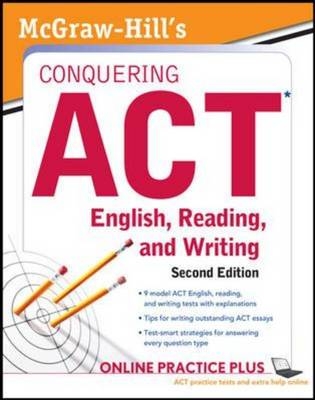 McGraw-Hill's Conquering ACT English Reading and Writing, 2nd Edition -  Steven W. Dulan