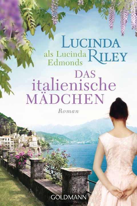 Das italienische Mädchen - Lucinda Riley