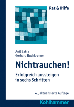 Nichtrauchen! - Anil Batra, Gerhard Buchkremer