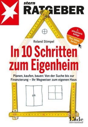 In 10 Schritten zum Eigenheim - Roland Stimpel