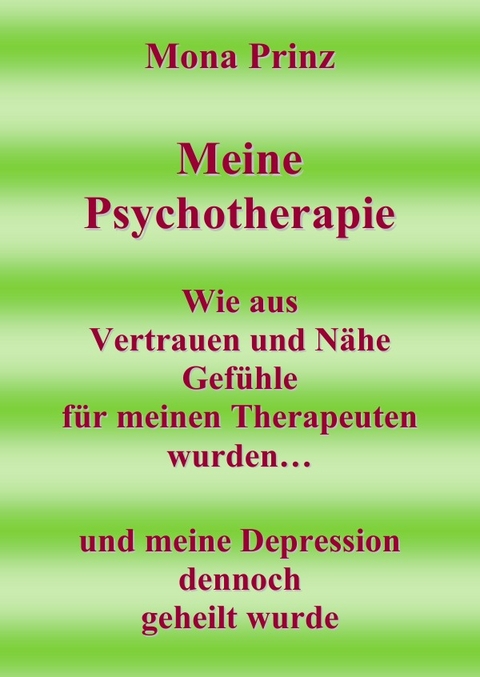 Meine Psychotherapie - Mona Prinz