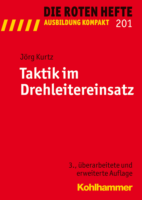 Taktik im Drehleitereinsatz - Jörg Kurtz