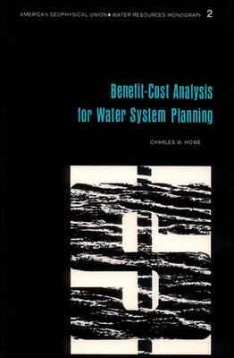 Benefit-Cost Analysis for Water System Planning - CW Howe