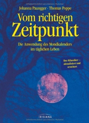 Vom richtigen Zeitpunkt - Johanna Paungger, Thomas Poppe