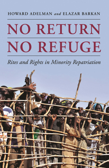 No Return, No Refuge -  Howard Adelman,  Elazar Barkan