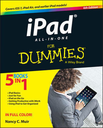 iPad All-in-One For Dummies - Nancy C. Muir